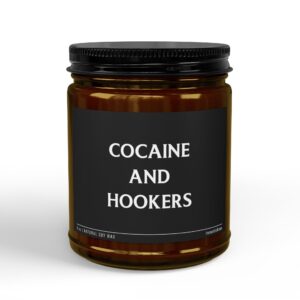 Cocaine and Hookers | Funny Adult Humor Scented Candle