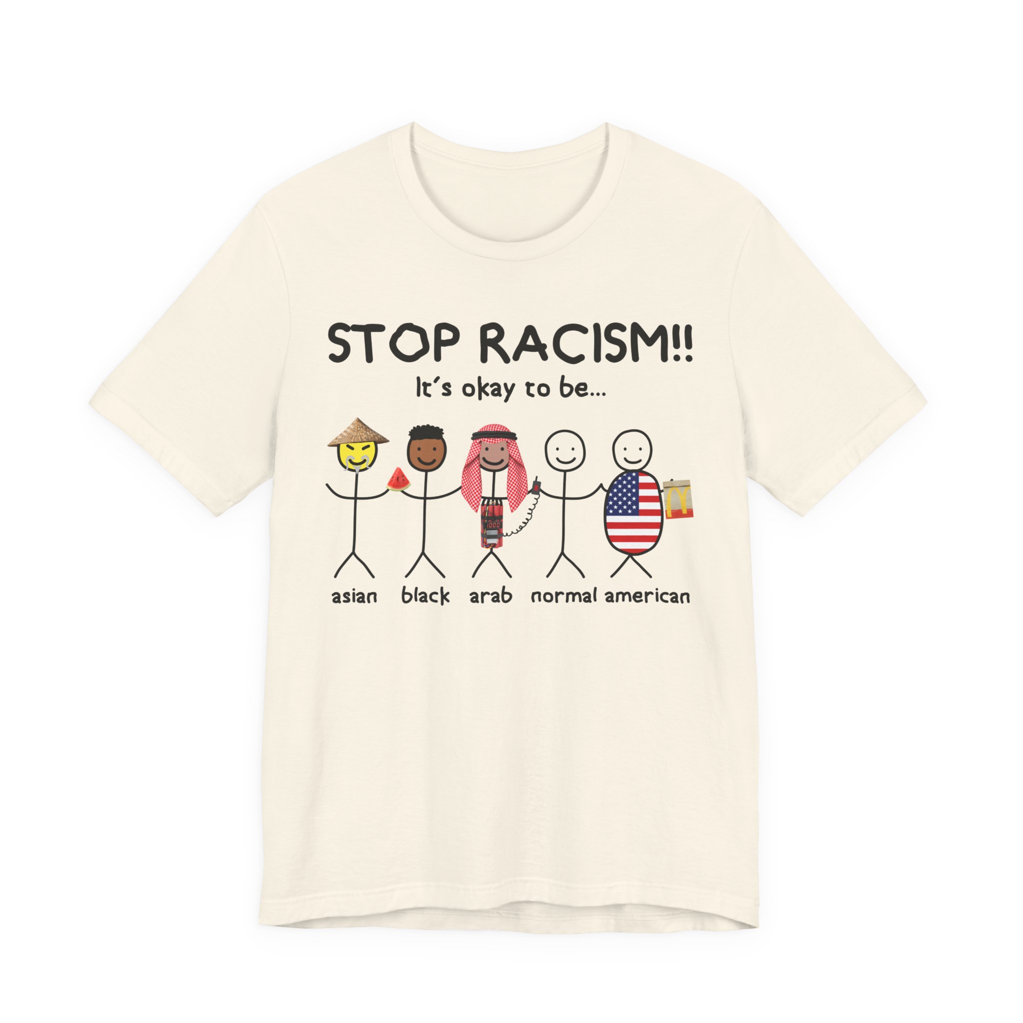 Stop Racism | Sarcastic T-Shirt #FU123 - Image 2