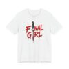 Final Girl Horror T-Shirt