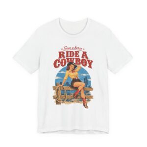 Vintage Ride a Cowboy T-Shirt | Naughty Pin-Up Tee, Adult Humor Gift