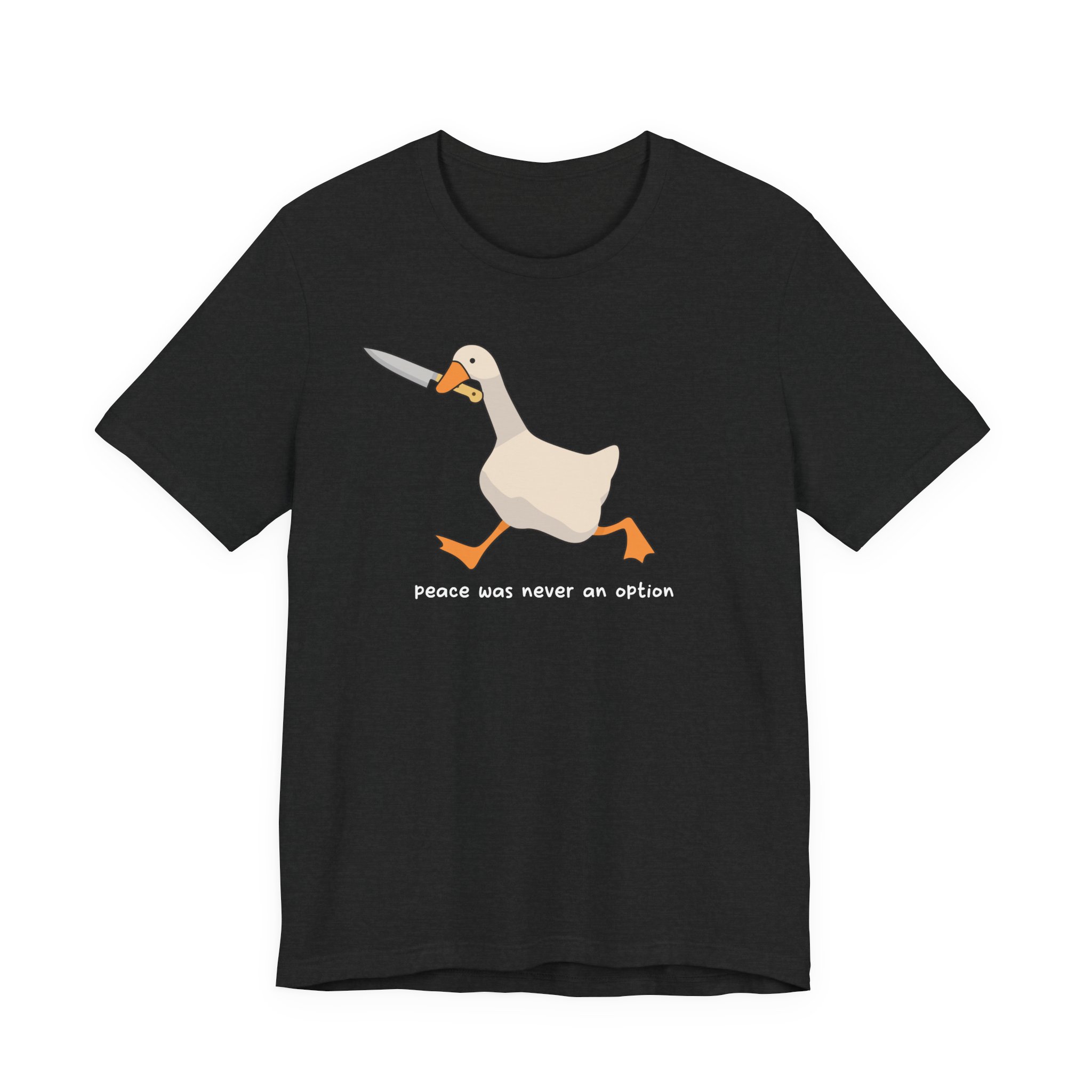 Funny Goose With Knife T-Shirt | Peace Never an Option Tee, Meme Gift